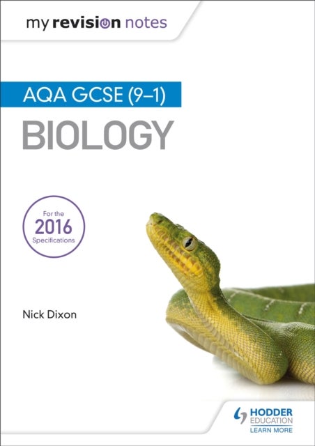 Bilde av My Revision Notes: Aqa Gcse (9-1) Biology Av Nick Dixon