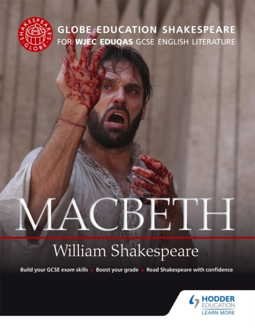 Bilde av Globe Education Shakespeare: Macbeth For Wjec Eduqas Gcse English Literature Av Globe Education