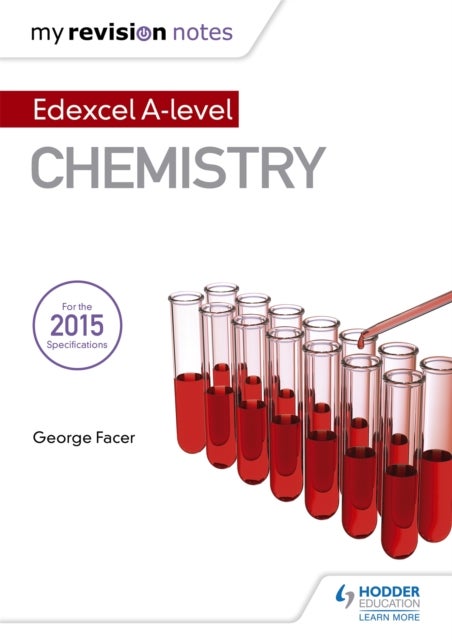 Bilde av My Revision Notes: Edexcel A Level Chemistry Av George Facer