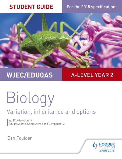 Bilde av Wjec/eduqas A-level Year 2 Biology Student Guide: Variation, Inheritance And Options Av Dan Foulder