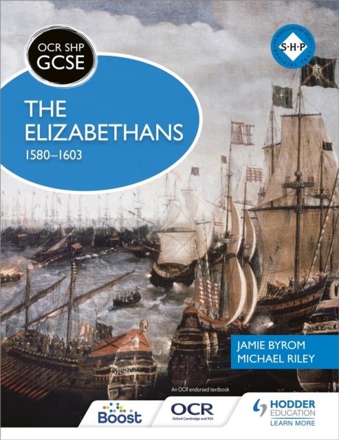 Bilde av Ocr Gcse History Shp: The Elizabethans, 1580-1603 Av Michael Riley, Jamie Byrom