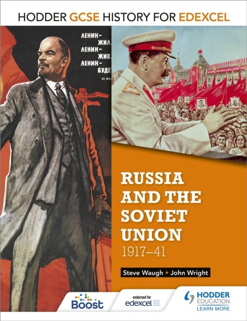Bilde av Hodder Gcse History For Edexcel: Russia And The Soviet Union, 1917-41 Av John Wright, Steve Waugh