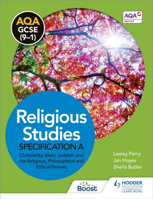Bilde av Aqa Gcse (9-1) Religious Studies Specification A Christianity, Islam, Judaism And The Religious, Phi Av Lesley Parry, Jan Hayes, Sheila Butler