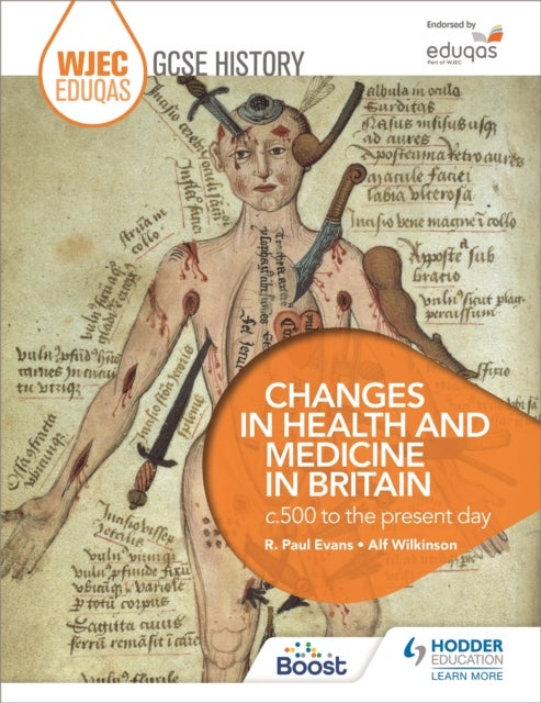 Bilde av Wjec Eduqas Gcse History: Changes In Health And Medicine In Britain, C.500 To The Present Day Av R. Paul Evans, Alf Wilkinson