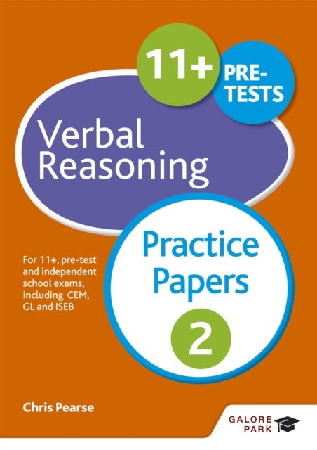 11+ Verbal Reasoning Practice Papers 2 - For 11+, pre-test and independent school exams including CEM, GL and ISEB