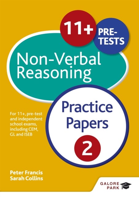 Bilde av 11+ Non-verbal Reasoning Practice Papers 2 Av Peter Francis, Sarah Collins