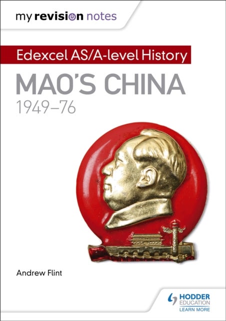 Bilde av My Revision Notes: Edexcel As/a-level History: Mao&#039;s China, 1949-76 Av Andrew Flint