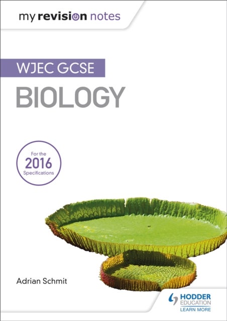 Bilde av My Revision Notes: Wjec Gcse Biology Av Adrian Schmit