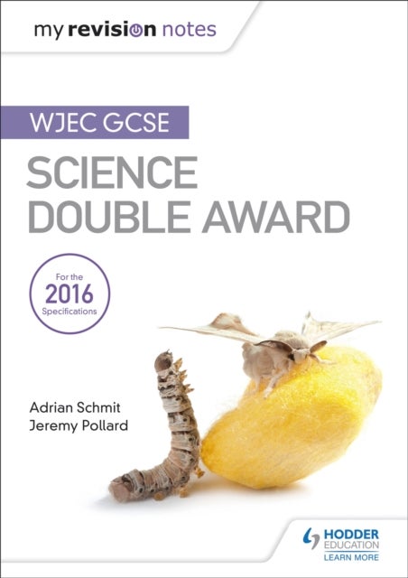 Bilde av My Revision Notes: Wjec Gcse Science Double Award Av Adrian Schmit, Jeremy Pollard