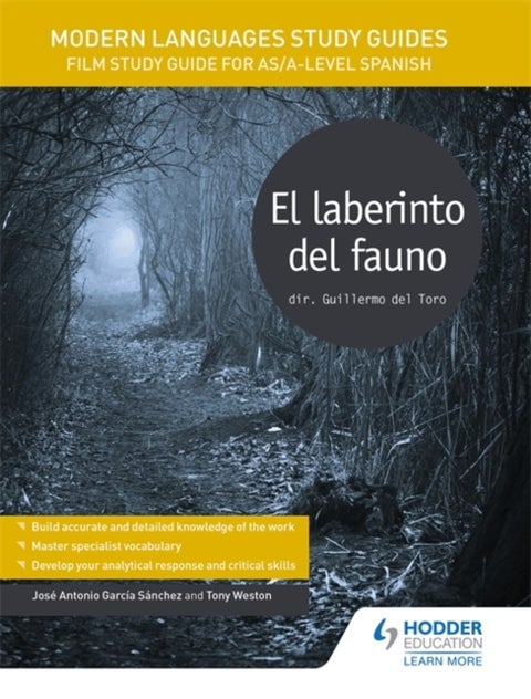 Modern Languages Study Guides: El laberinto del fauno - Film Study Guide for AS/A-level Spanish