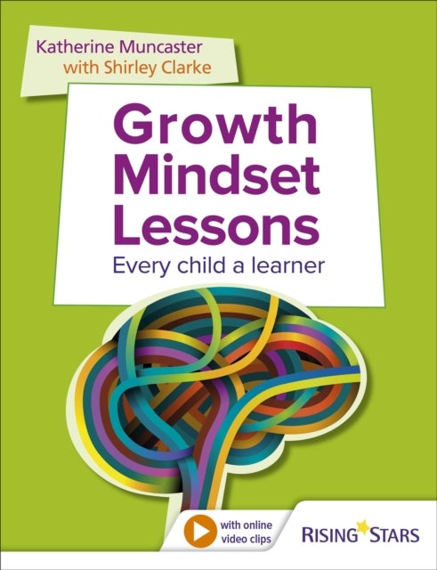 Bilde av Growth Mindset Lessons Av Shirley Clarke, Katherine Muncaster