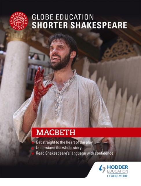 Bilde av Globe Education Shorter Shakespeare: Macbeth Av Globe Education