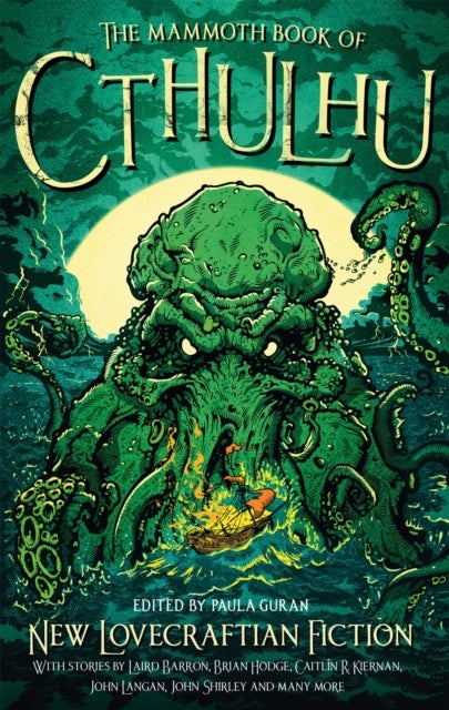 The Mammoth Book of Cthulhu - New Lovecraftian Fiction