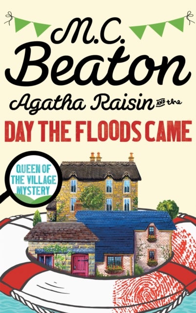 Bilde av Agatha Raisin And The Day The Floods Came Av M.c. Beaton