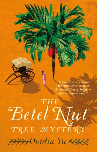 Bilde av The Betel Nut Tree Mystery Av Ovidia Yu