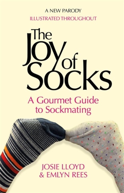 Bilde av The Joy Of Socks: A Gourmet Guide To Sockmating Av Emlyn Rees, Josie Lloyd