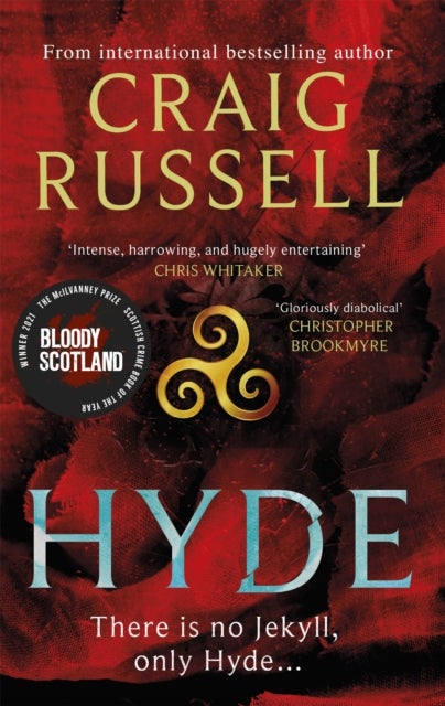 Hyde: WINNER OF THE 2021 McILVANNEY PRIZE FOR BEST CRIME BOOK OF THE YEAR - A thrilling Gothic masterpiece from the internationally bestselling author