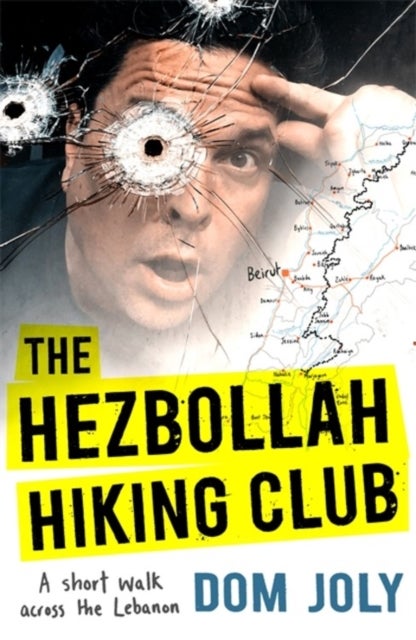 The Hezbollah Hiking Club - A short walk across the Lebanon