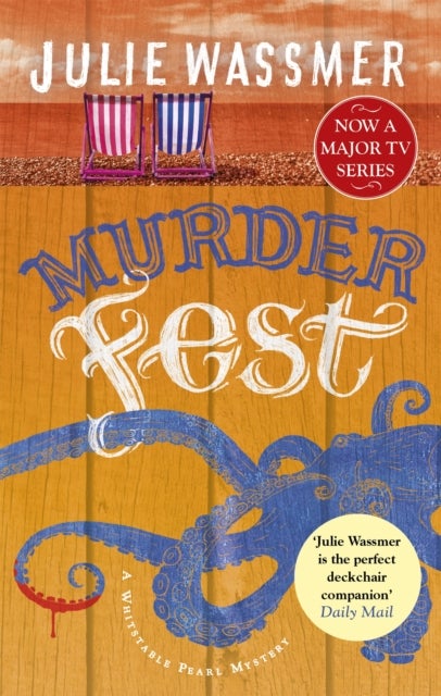 Murder Fest - Now a major TV series, Whitstable Pearl, starring Kerry Godliman