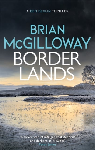 Borderlands - A body is found in the borders of Northern Ireland in this totally gripping novel
