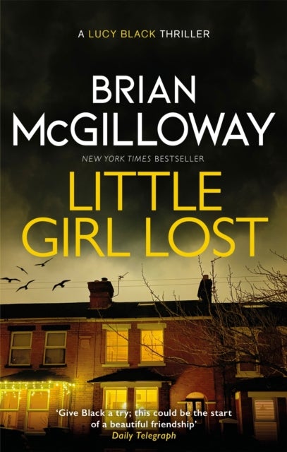 Little Girl Lost - an addictive crime thriller set in Northern Ireland