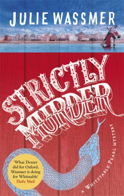 Strictly Murder - Now a major TV series, Whitstable Pearl, starring Kerry Godliman