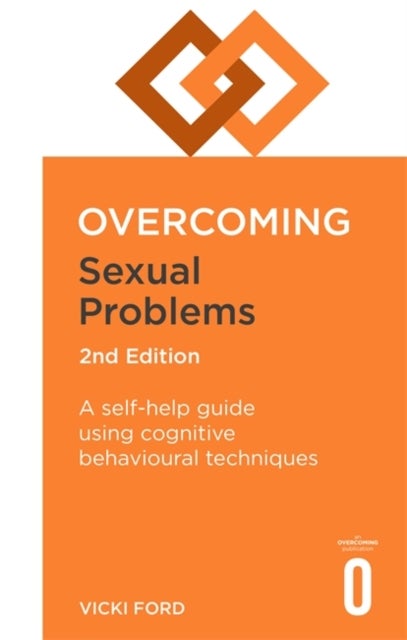 Bilde av Overcoming Sexual Problems 2nd Edition Av Vicki Ford
