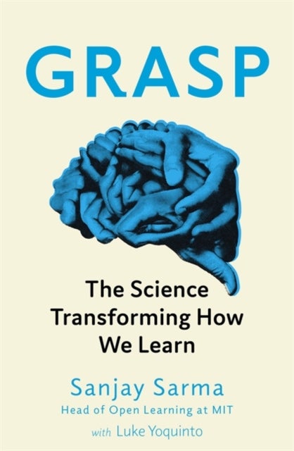 Grasp - The Science Transforming How We Learn
