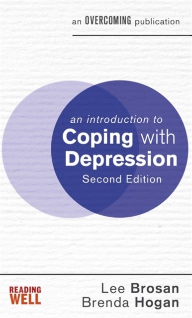 Bilde av An Introduction To Coping With Depression, 2nd Edition Av Lee Brosan, Brenda Hogan