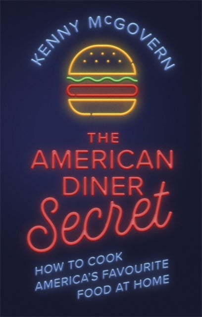Bilde av The American Diner Secret Av Kenny Mcgovern