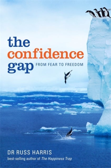 Bilde av The Confidence Gap Av Russ Harris