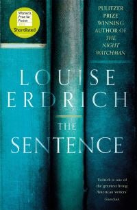 The Sentence - Longlisted for the Women's Prize for Fiction 2022