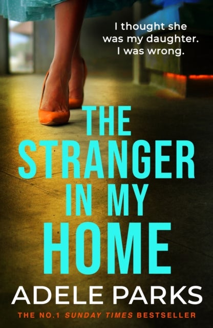 Bilde av The Stranger In My Home Av Adele Parks