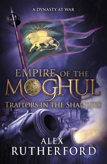 Bilde av Empire Of The Moghul: Traitors In The Shadows Av Alex Rutherford