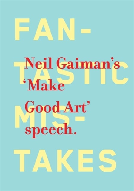Bilde av Make Good Art Av Neil Gaiman