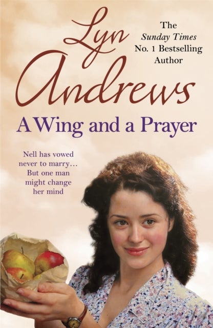A Wing and a Prayer - A young woman's journey to love and happiness