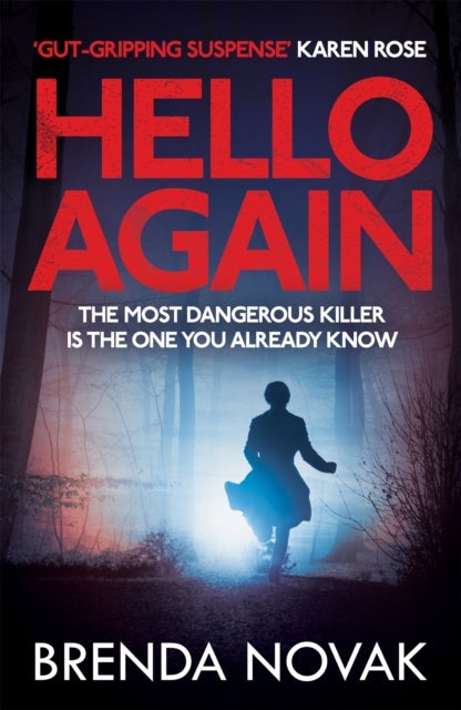 Hello Again - The most dangerous killer is the one you already know. (Evelyn Talbot series, Book 2)