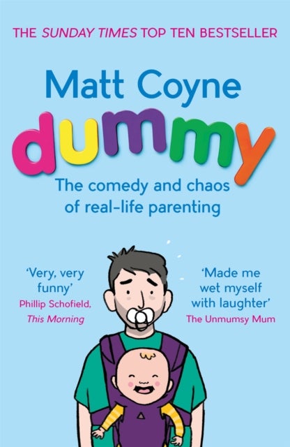 Dummy - The Comedy and Chaos of Real-Life Parenting