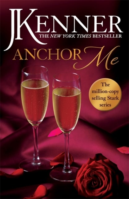 Bilde av Anchor Me: Stark Series Book 4 Av J. Kenner