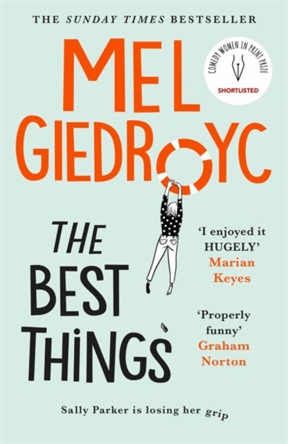 The Best Things - The Sunday Times bestseller to make your heart sing