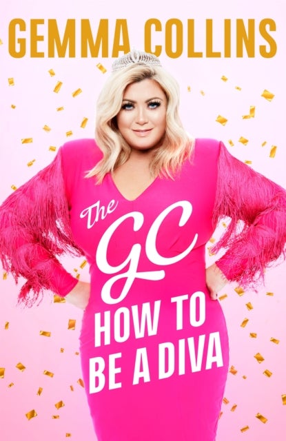 The GC - How to Be a Diva