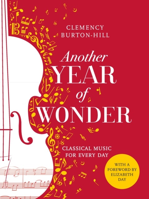 Another Year of Wonder - Classical Music for Every Day