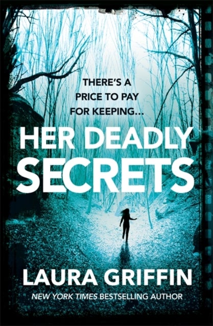 Her Deadly Secrets - A nailbitingly suspenseful thriller that will have you on the edge of your seat!