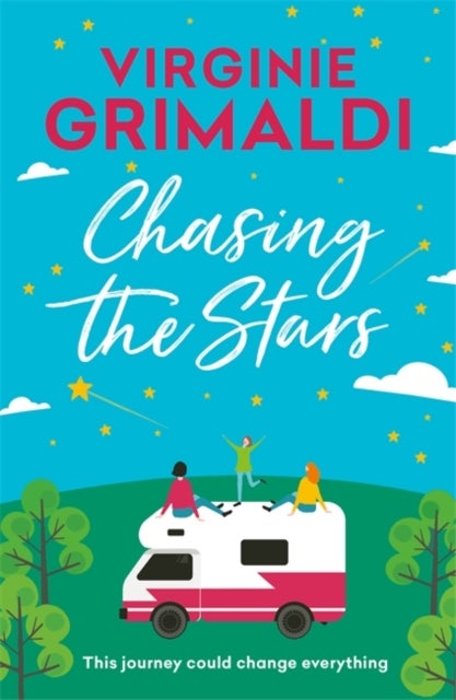 Chasing the Stars av Virginie Grimaldi