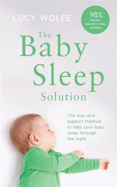 Bilde av The Baby Sleep Solution Av Lucy Wolfe