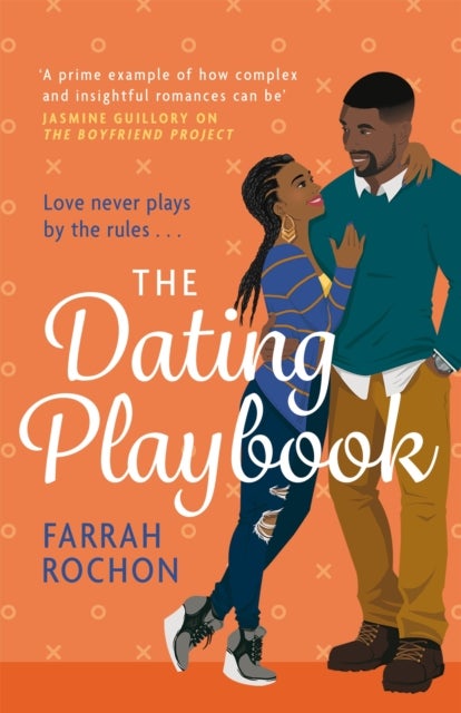 The Dating Playbook - A fake-date rom-com to steal your heart! 'A total knockout: funny, sexy, and full of heart'