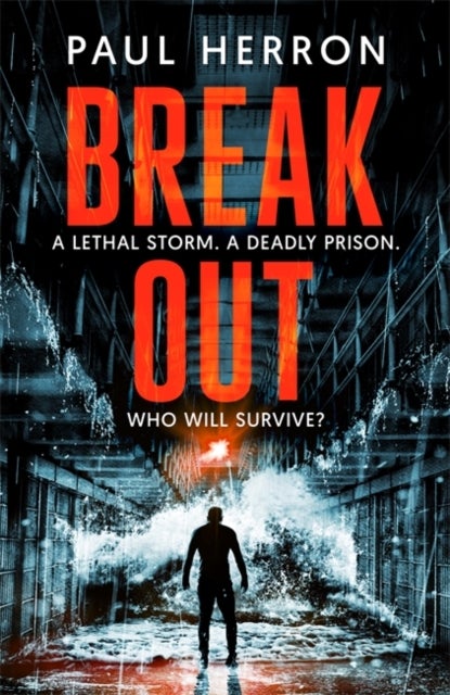 Breakout - the most explosive and gripping crime thriller book of the year
