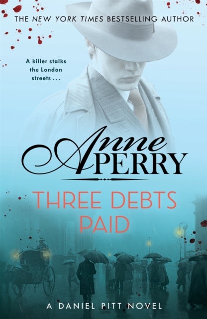 Bilde av Three Debts Paid (daniel Pitt Mystery 5) Av Anne Perry
