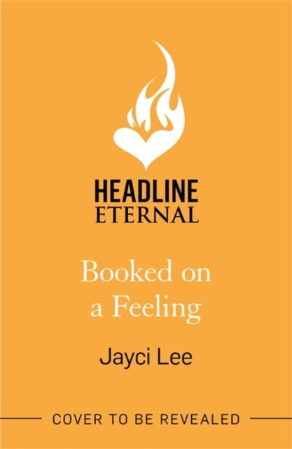 Booked on a Feeling - A poignant, sexy, and laugh-out-loud bookshop romance!