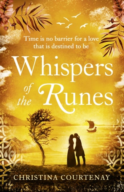 Whispers of the Runes - An enthralling and romantic timeslip tale
